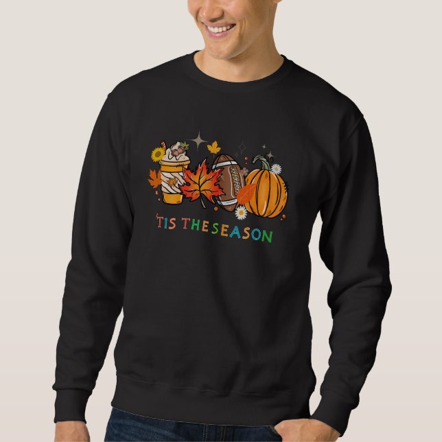 Sweatshirt C'est la saison automne automne automne Thanksgivi (Devant)
