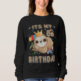 Sweatshirt C'Est Mon 8ème Anniversaire Pour Filles Anniversai
