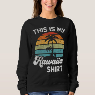 Sweatshirt C'Est Mon Aloha Hawaïen Hawaii Pour Les Femmes Hom