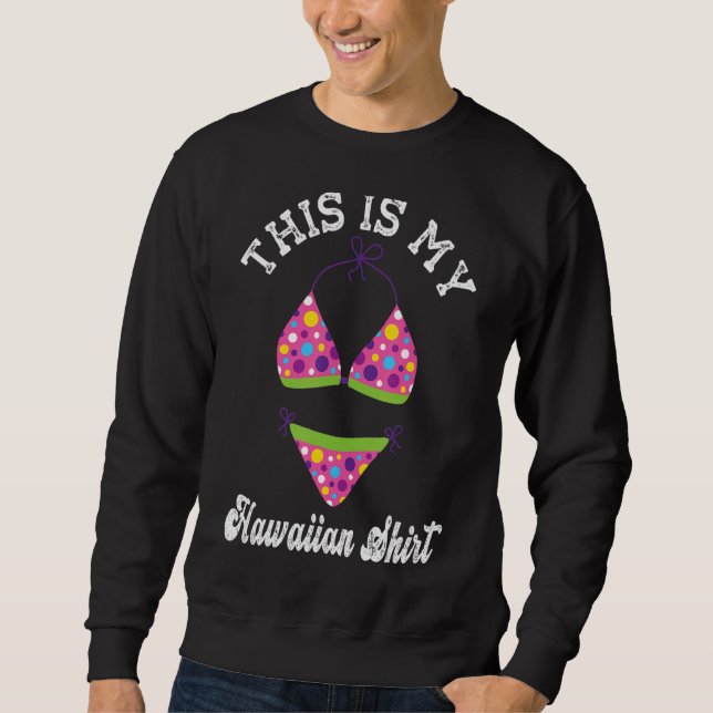 Sweatshirt C'Est Mon Aloha Hawaïen Hawaii Pour Les Femmes Hom (Devant)