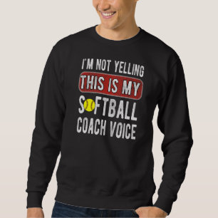 Sweatshirt C'Est Mon Coach Softball Voix Coaching Softball
