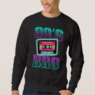 Sweatshirt C'est mon parti des années 80 Bro' Retro 80's 90