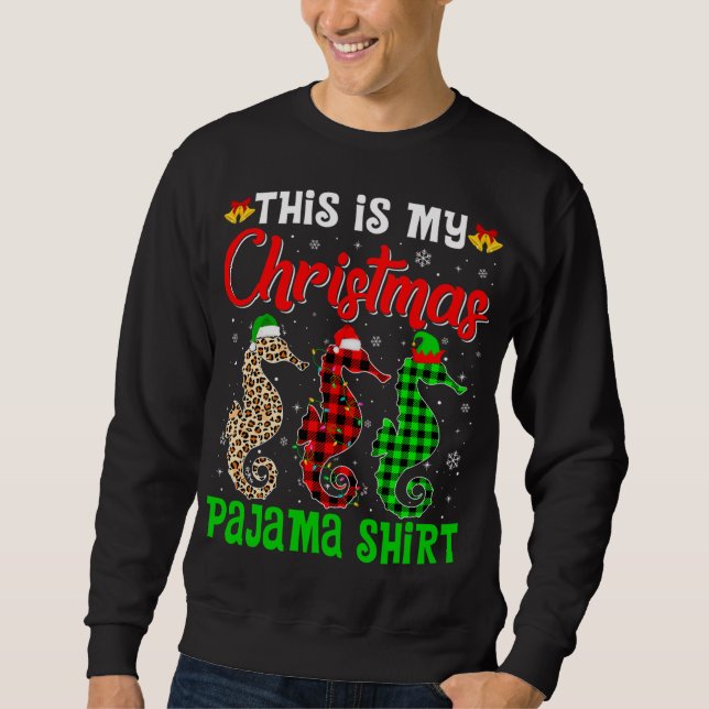 Sweatshirt C'Est Mon Pyjama De Noël Cheval De Mer Père Noël H (Devant)