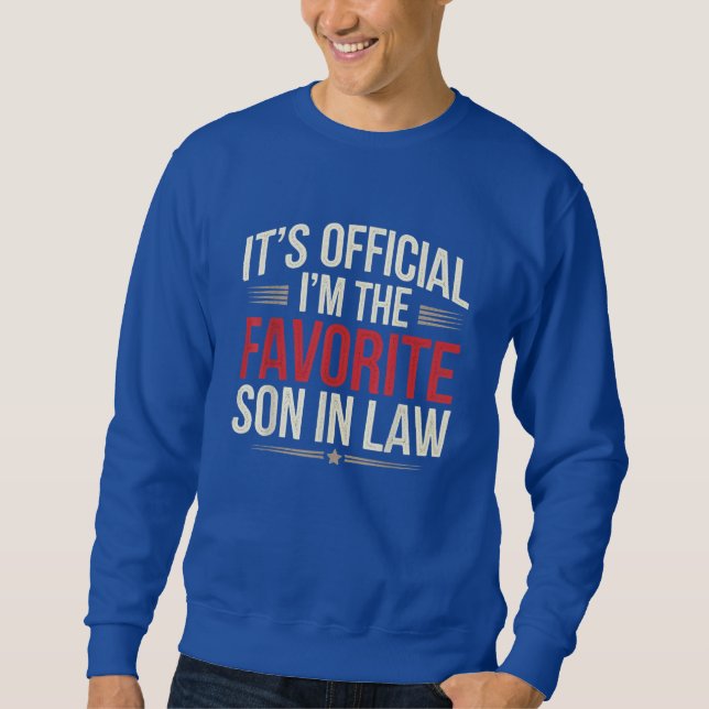 Sweatshirt C'est officiel Je suis le gendre favori (Devant)