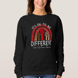Sweatshirt C'est Ok Pour Être Différent Drépanocytose Sensibi