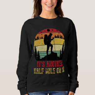 Sweatshirt C'est un autre à 800 mètres du Camping Natu Randon