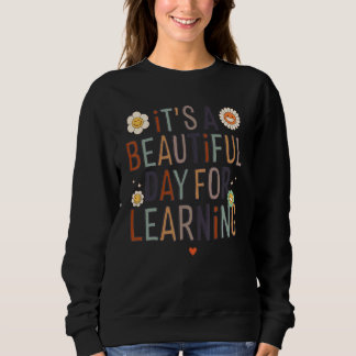 Sweatshirt C'est une belle journée pour apprendre les profess