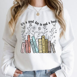 Sweatshirt C'est une bonne journée pour lire un livre