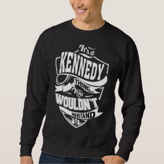 Sweatshirt C'est une chose Kennedy