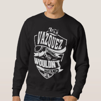 Sweatshirt C'est une chose vazquez