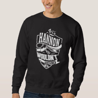 Sweatshirt C'est une HANNON Thing Gifts Premium