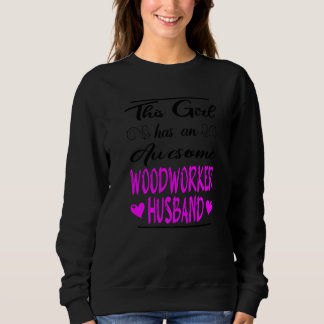 Sweatshirt Cette Fille A Un Magnifique Mari Travailleur Du Bo