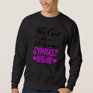 Sweatshirt Cette Fille A Un Mari Gymnaste