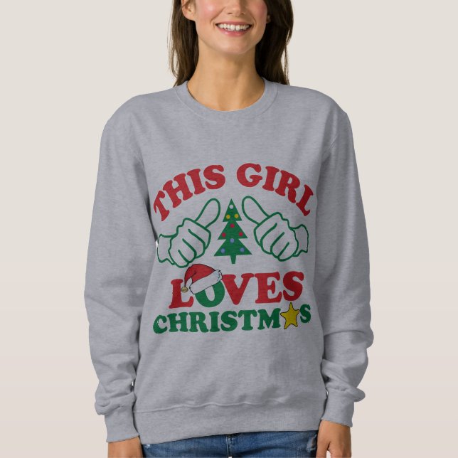 Sweatshirt Cette fille aime Noël (Devant)