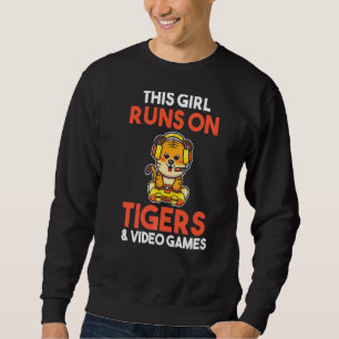 Sweatshirt Cette Fille S'Exécute Sur Des Tigres Et Des Jeux V