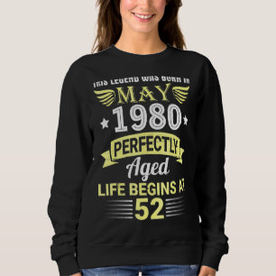 Sweatshirt Cette Légende Est Née En Mai 1980 La Vie Âgée Comm