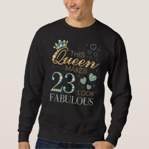 Sweatshirt Cette reine fait 23 paraître fabuleuse annonce d'a