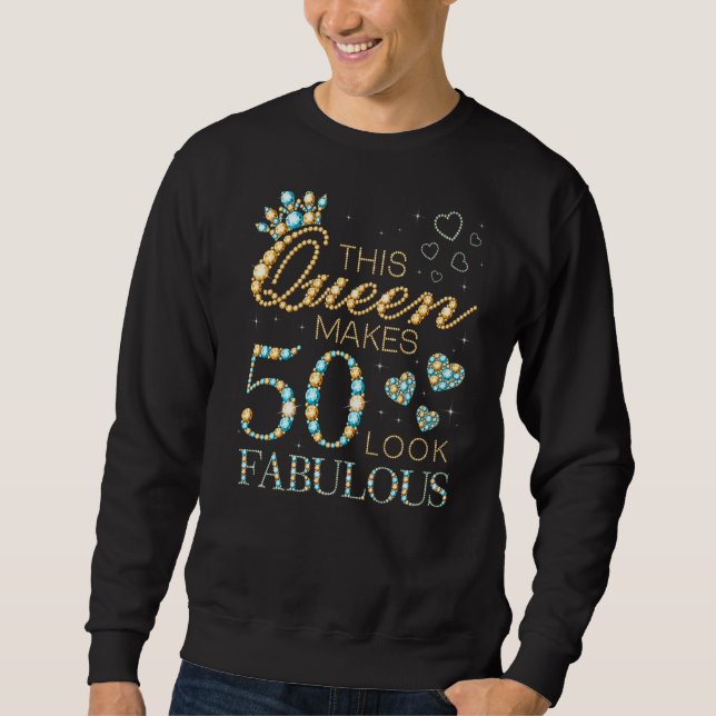 Sweatshirt Cette reine fait 50 paraître fabuleuse annonce d'a (Devant)