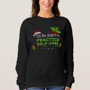 Sweatshirt CETTE SAISON POUR Noël AUTO-SOINS