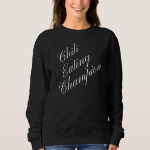 Sweatshirt Champion de la mangeoire de chili Compétition de n