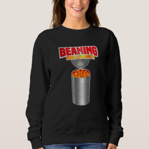 Sweatshirt Champion du Monde de Beaning Tendance virale de du