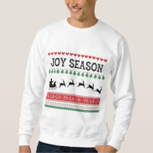 Sweatshirt Chandail de Noël de la saison des joies