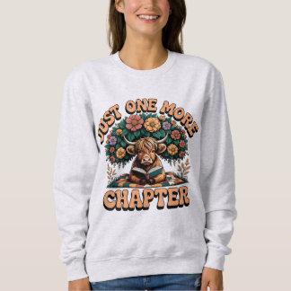 Sweatshirt Chandail Highland Cow Just One More Chapter