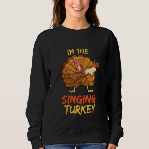 Sweatshirt Chanter Turquie Matching Family Group Thanksgiving