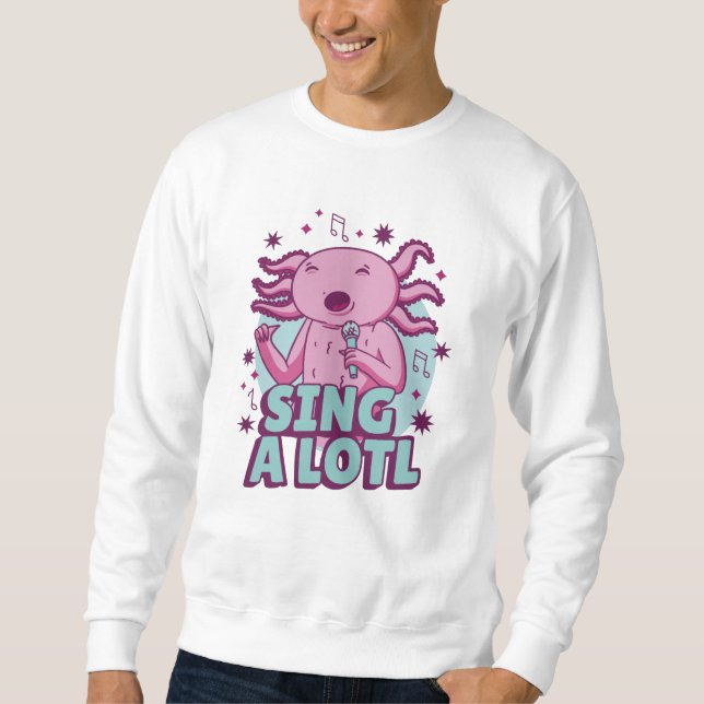 Sweatshirt Chanter un long chant Axolotl (Devant)