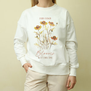 Sweatshirt Chaque fleur fleurit à son heure, les vibrations d