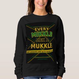Sweatshirt Chaque petite chose fait une grande différence