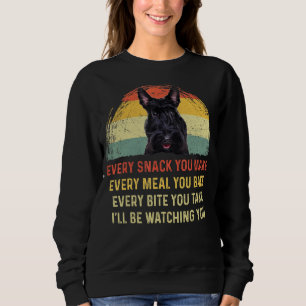 Sweatshirt Chaque Snack Vous Faites Écossais Terrier Chien Ma