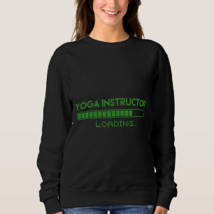 Sweatshirt Chargement de l'instructeur de yoga