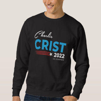 Sweatshirt Charlie Crist Pour Le Gouverneur De Floride 2022 D
