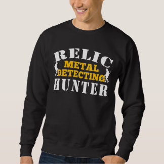 Sweatshirt Chasseur de métaux reliques - Chasse au trésor amu