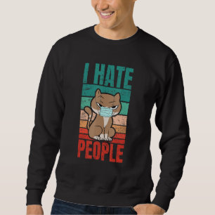 Sweatshirt Chat Avec Masque Je Déteste Déclaration Des Gens P