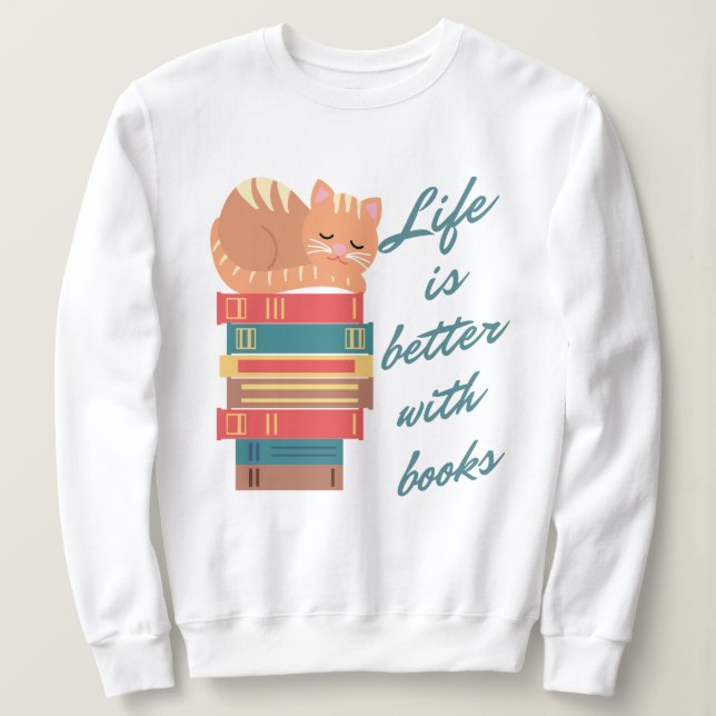 Sweatshirt Chat Livres Lecture Citation Paws and Books Design (Design devant)