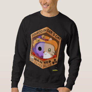 Sweatshirt Chat Schrodingers - Recherché mort vivant