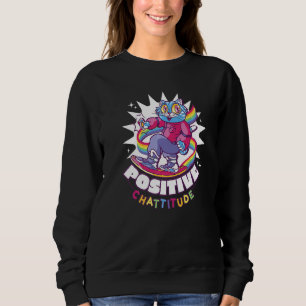 Sweatshirt Chattitude positive Chat