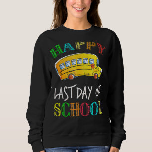 Sweatshirt Chauffeur De Bus Dernier Jour De L'École Chauffeur