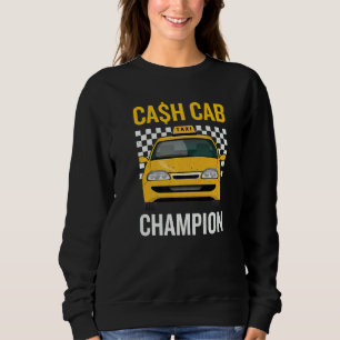 Sweatshirt Chauffeur de Taxi Cash Cab Meilleur Métier au Mond