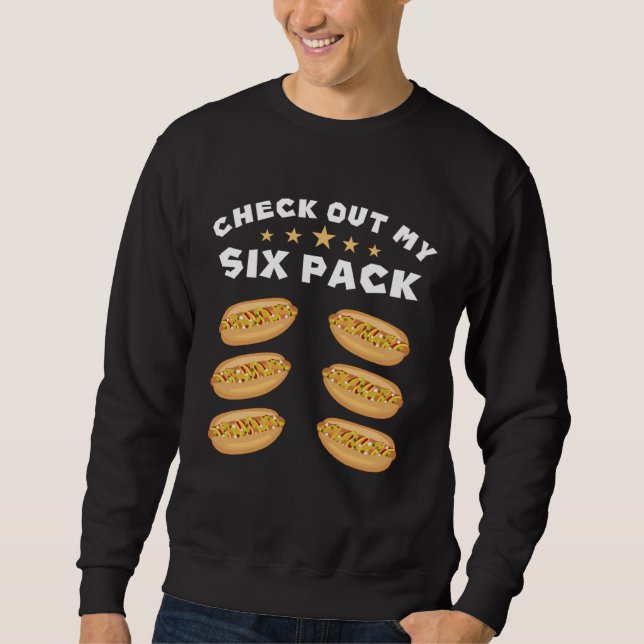 Sweatshirt Check out my Six Pack Hot Frankfurter Dog (Devant)