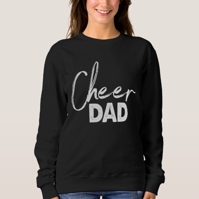 Sweatshirt Cheer Dad  Women  Mothers Day Party (Devant)