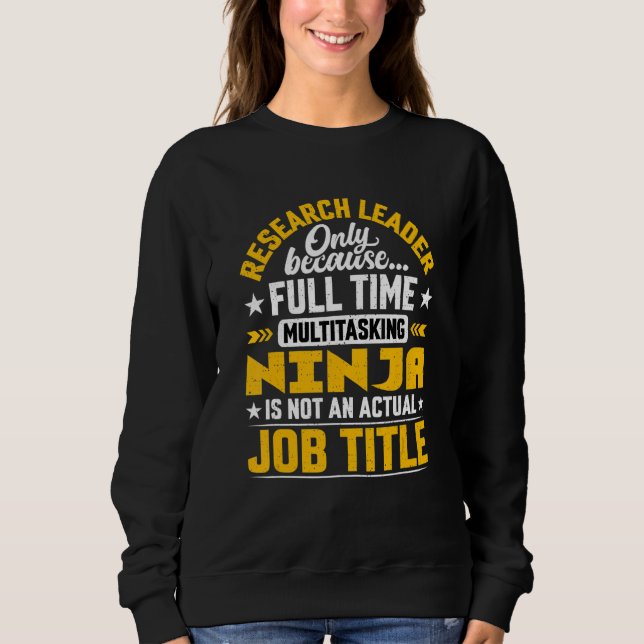 Sweatshirt Chef de recherche Titre du poste Directeur de rech (Devant)