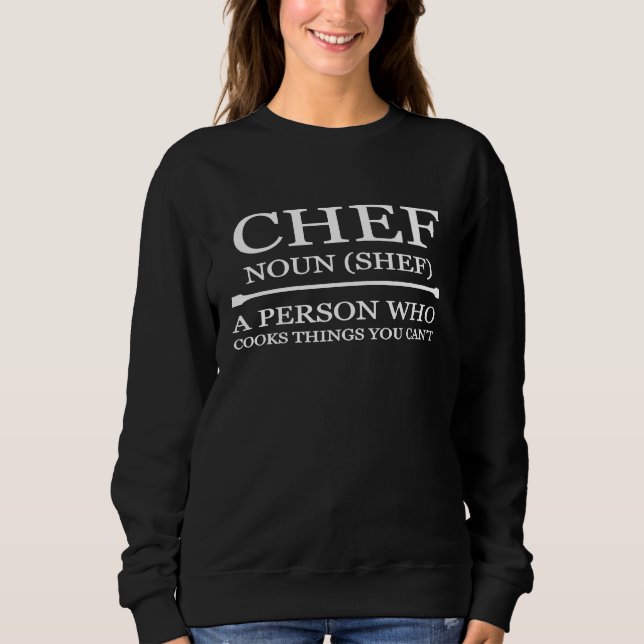 Sweatshirt Chef Noun Cuisine (Devant)