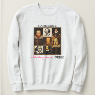 Sweatshirt Chemise à sueur femme Geek Hardcore Shakespeare