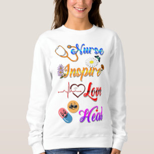 Sweatshirt Chemise de nuit infirmière Inspirer Amour Guérir M