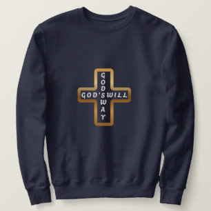Sweatshirt Chemise de sport La Volonté de Dieu, la Voie de Di