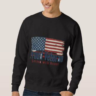Sweatshirt Chemise de Vétéran Fier | Servi Avec Honneur Vétér