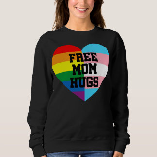 Sweatshirt Chemise Maman Libre Hugs, Chemise Maman Hugs, Fier